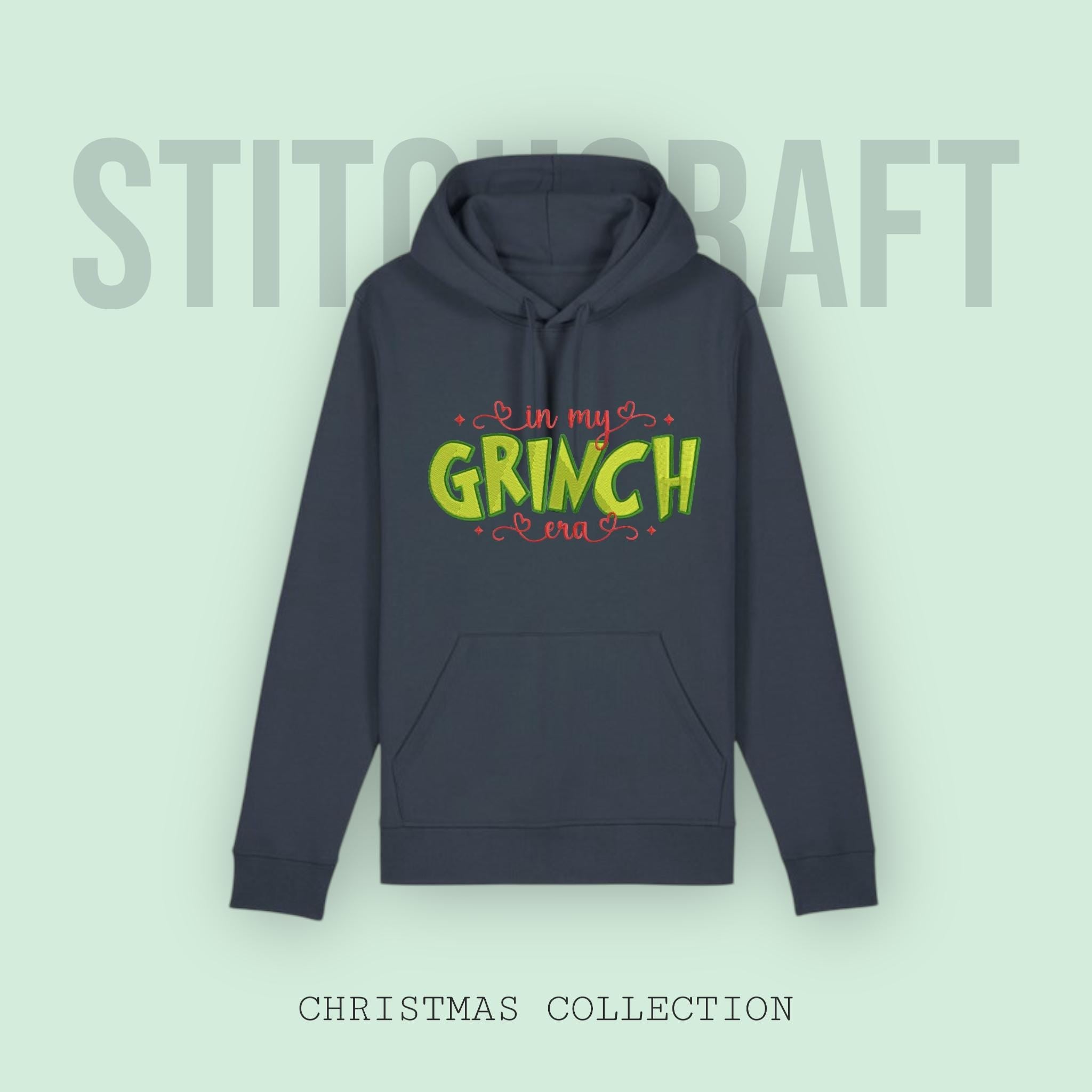 Grinch Hoodie - In my Grinch Era embroidered