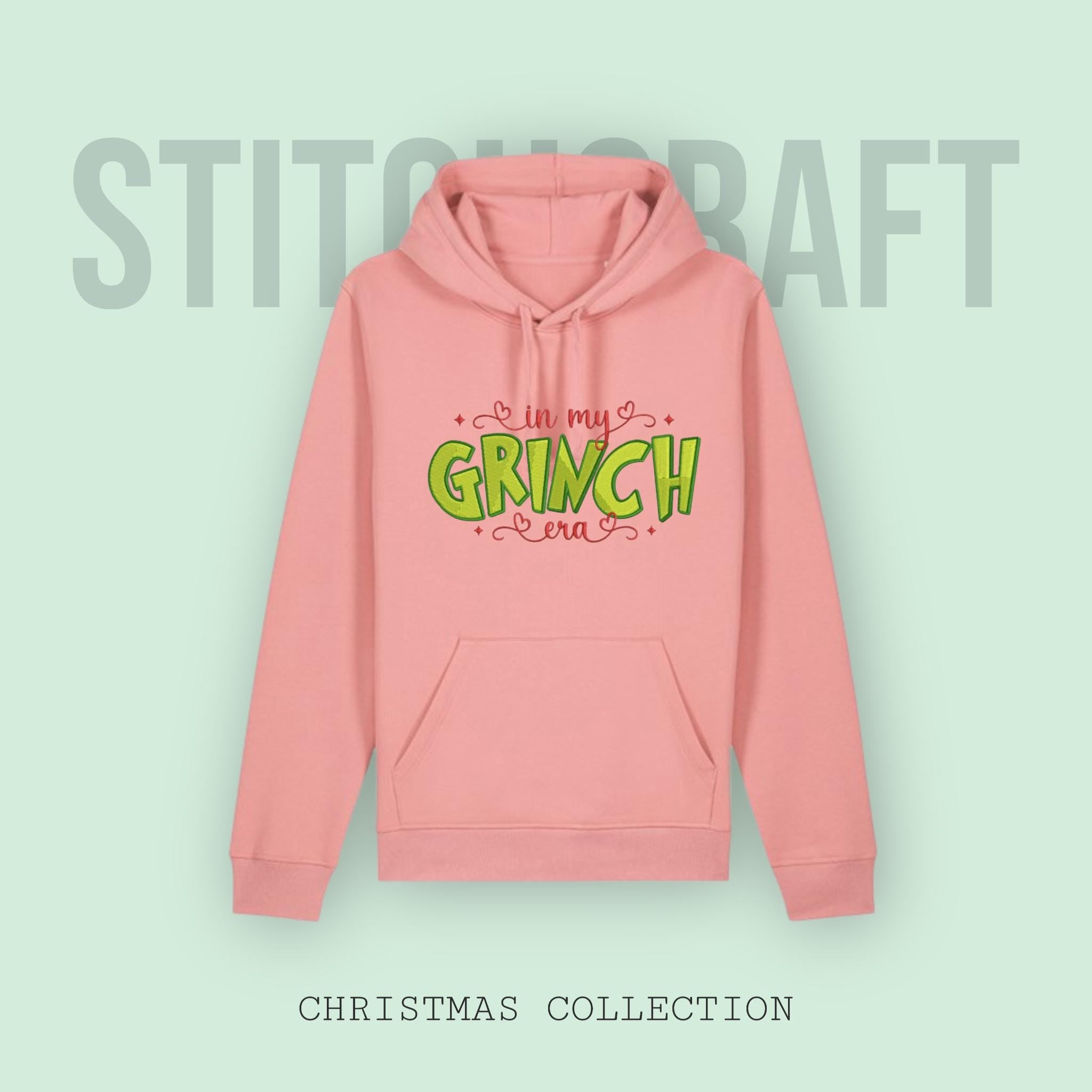 Grinch Hoodie - In my Grinch Era embroidered