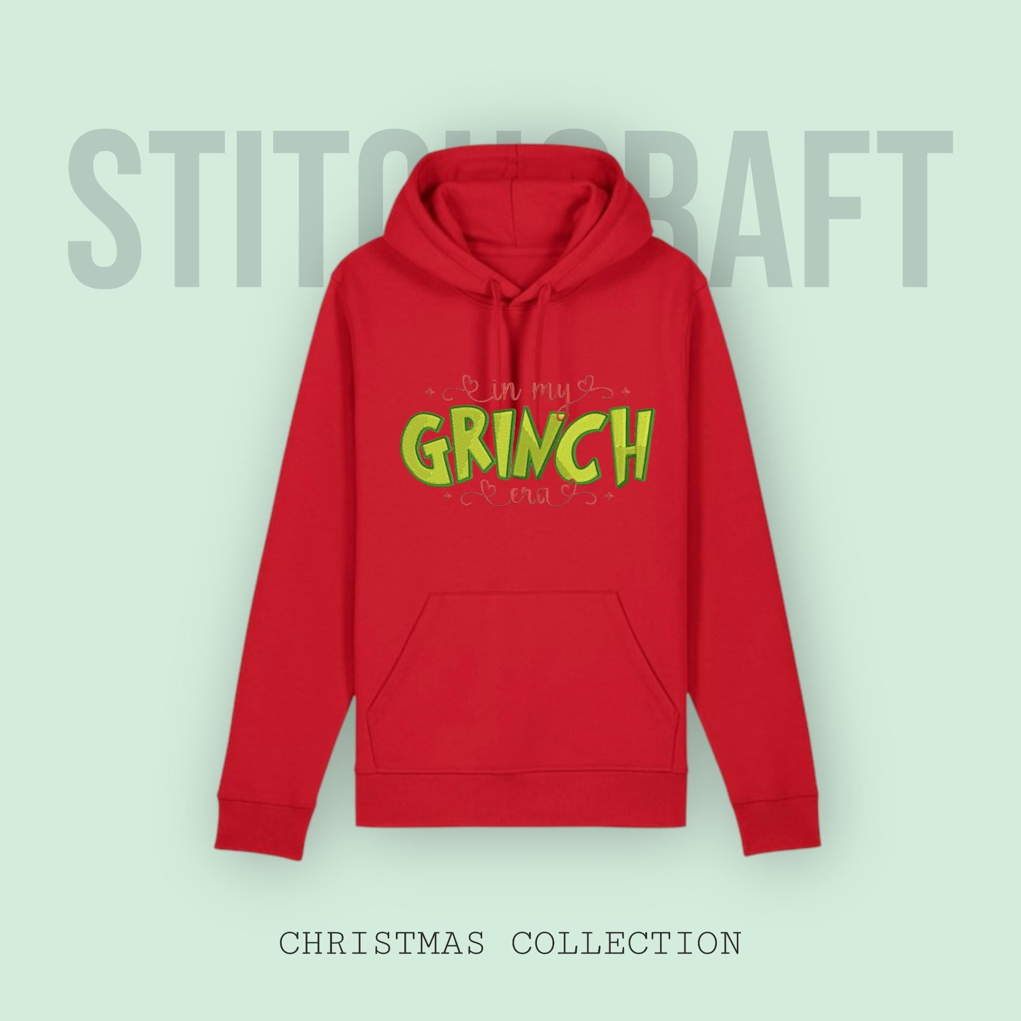 Grinch Hoodie - In my Grinch Era embroidered